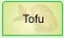 Tofu s ry�ou